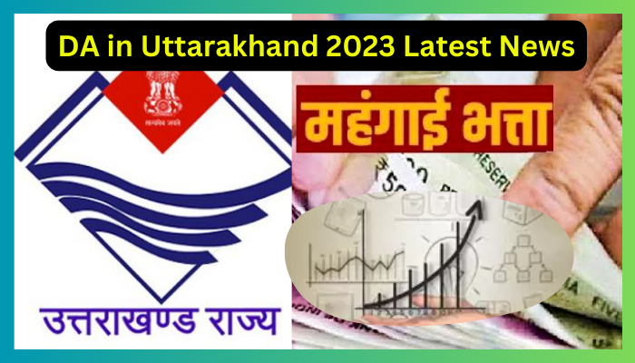 DA in Uttarakhand 2023 Latest News