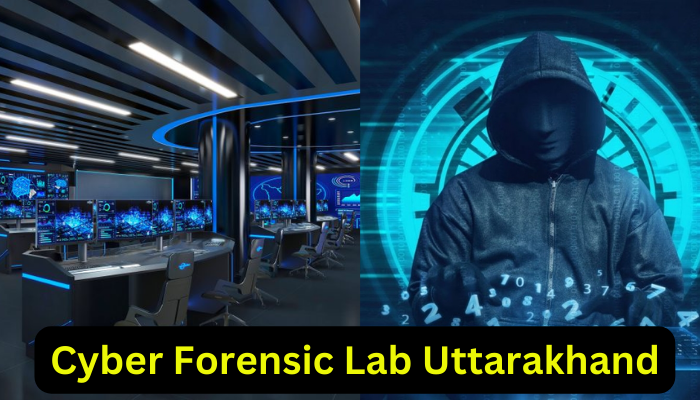 Cyber Forensic Lab Uttarakhand