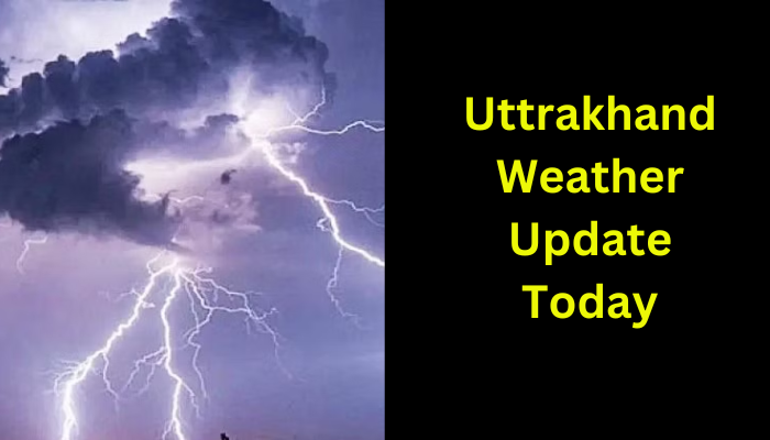 Uttrakhand Weather Update Today: उत्तराखंड के पहाड़ी  इलाकों में जारी की की गर्जना के साथ बिजली चमकाने की अलर्ट , इन जिलों में हो सकती है हलकी बारिश